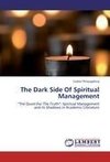 The Dark Side Of Spiritual Management