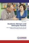 Academic Advisors and Helicopter Parents