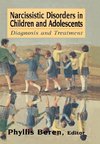 Narcissistic Disorders in Children and Adolescents