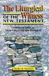 The Liturgical Witness of the New Testament