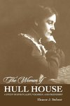 The Women of Hull House