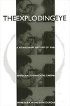 The Exploding Eye
