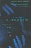 Where Is Your Body?