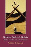 Quandt, W:  Between Ballots and Bullets