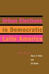 Urban elections in democratic Latin America