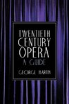 Twentieth Century Opera