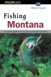 Fishing Montana, Revised, Third Edition