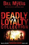 The Deadly Loyalty Collection