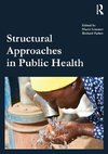 Structural Approaches in Public Health
