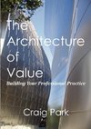 The Architecture of Value
