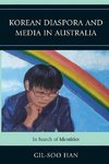 Korean Diaspora and Media in Australia