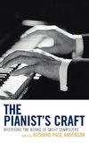 The Pianist's Craft