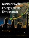 Nuclear Power, Energy and the Environment