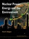 NUCLEAR POWER, ENERGY & THE ENVIRONMENT