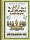 The Big Book of Gospel Drama - Volume 1