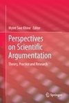 Perspectives on Scientific Argumentation