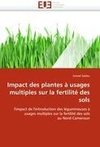 Impact des plantes à usages multiples sur la fertilité des sols