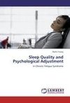 Sleep Quality and Psychological Adjustment