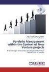 Portfolio Management within the Context of New Venture projects