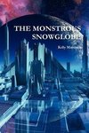 The Monstrous Snowglobe