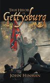 True Heroes of Gettysburg