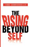 The Rising Beyond Self
