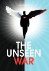The Unseen War