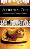 Accidental Chef
