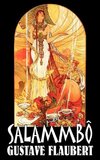 Salammbô by Gustave Flaubert, Fiction, Classics, Literary, Historical