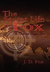 The Secret Life of Fox