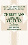 Christians among the Virtues