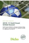 2010-11 Gold Coast United Season