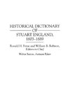 Historical Dictionary of Stuart England, 1603-1689