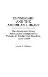 Censorship and the American Library