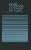 Basale Soziologie: Soziologie der Politik