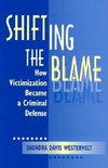 Shifting The Blame