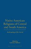 Native American Religions of Central and South America