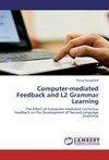 Computer-mediated Feedback and L2 Grammar Learning