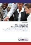 The Impacts of Fiscal Policy Shocks