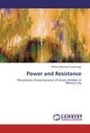 Power and Resistance