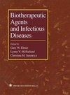 Biotherapeutic Agents and Infectious Diseases