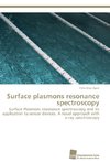 Surface plasmons resonance spectroscopy