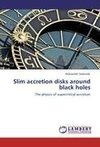 Slim accretion disks around black holes