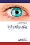 Iris Recognition: Matrix Index Distance Method