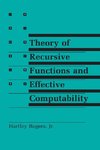 Theory of Recursive Functions and Effective Computability