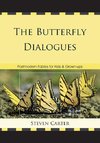 THE BUTTERFLY DIALOGUES