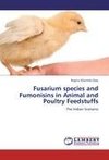 Fusarium species and Fumonisins in Animal and Poultry Feedstuffs