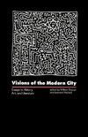 Sharpe, W: Visions of the Modern City