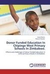 Donor Funded Education In Chipinge West Primary Schools In Zimbabwe.