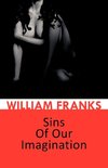 Sins of Our Imagination